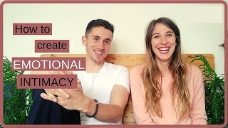 Top 10 Ways to Create Emotional Intimacy with Your Partner